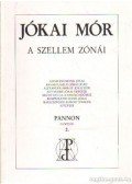 Kőszegi Lajos - Jókai Mór - A szellem zónái