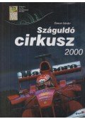 Simon István,Bethlen Tamás - Száguldó cirkusz 2000
