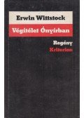 Wittstock, Erwin - Végítélet Ónyírban