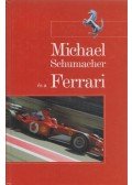 Bethlen Tamás,Roóz Péter - Michael Schumacher és a Ferrari