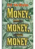 Ed McBain - Money, money, money
