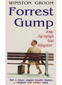 Groom, Winston - Forrest Gump Groom, Winston - Forrest Gump, Budapest 1994 antikvár könyv