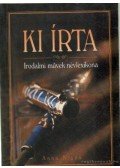 Urbán Péter - Ki írta - Irodalmi művek névlexikona