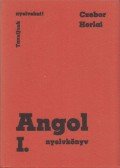Czobor Zsuzsa,Horlai György - Angol nyelvkönyv I.