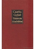 Csorba Győző - Simeon tűnődése (dedikált)