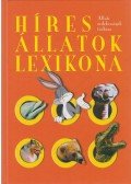 Duve, Karen,Völker, Thies - Híres állatok lexikona