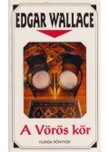 Edgar Wallace - A Vörös kör