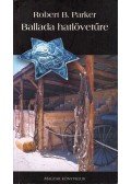 Parker, Robert B. - Ballada hatlövetűre
