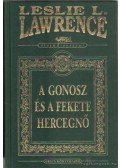 Leslie L. Lawrence - A gonosz és a fekete hercegnő