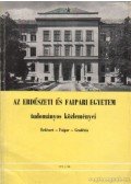 Dr. Gencsi László - Az Erdészeti és Faipari Egyetem tudományos közleményei - Erdészet - Faipar - Geodézia