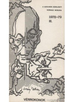Örkény István - Vérrokonok Örkény István - Vérrokonok, Szolnok 1978 antikvár könyv