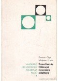 Penavin Olga - Matijevics Lajos - Szenttamás földrajzi neveinek adattára