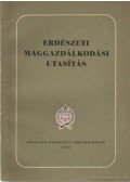 Mátyás Vilmos - Erdészeti maggazdálkodási utasítás