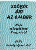 Mitruly Miklós - Szóból ért az ember