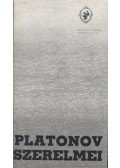 Anton Pavlovics Csehov - Platonov szerelmei