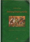Gárdonyi Géza - Arany, tömjén, mirha