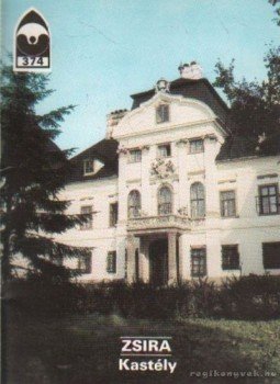 Dercsényi Balázs - Zsira - Kastély Dercsényi Balázs - Zsira - Kastély, Budapest 1999 antikvár könyv