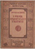 Divald Kornél - A magyar iparművészet története