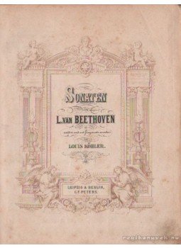 Beethoven, Ludwig von - Beethowen - Sonaten Beethoven, Ludwig von - Beethowen - Sonaten, Leipzig, Berlin 1882 antikvár könyv