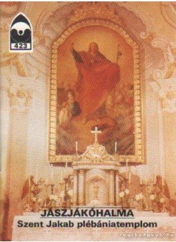 Dercsényi Balázs - Jászjákóhalma - Szent Jakab plébániatemplom Dercsényi Balázs - Jászjákóhalma - Szent Jakab plébániatemplom, Budapest 1991 antikvár könyv