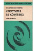 Gergencsik Eszter dr. - Kreativitás és közösség