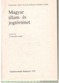 Kovács Kálmán,Asztalos László,Csizmadia Andor - Magyar állam- és jogtörténet
