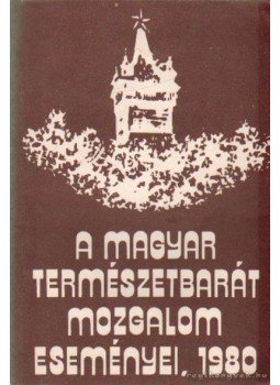  - A magyar természetbarát mozgalom eseményei, 1980, Budapest 1980 antikvár könyv