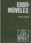 Dr. Danszky István (szerk.) - Erdőművelés II. - Erdőnevelés-erdővédelem