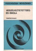 Illyés Sándor - veszélyeztetettség és iskola