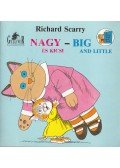 Richard Scarry - Nagy és kicsi / Big and little