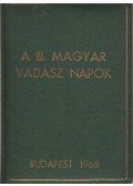 Szilágyi Géza - A III. Magyar Vadász Napok előadásai
