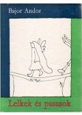 Bajor Andor - Lelkek és pasasok