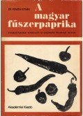 Dr. Pénzes István - A magyar fűszerpaprika