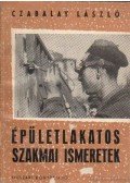 Czabalay László - Épületlakatos szakmai ismeretek