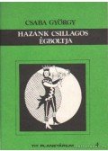 Csaba György - Hazánk csillagos égboltja