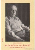 ifj. Lele József - Az úr készen találta őt