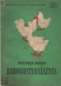 Wettstein Ferenc - Baromfitenyésztés