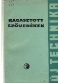 Zilahi Márton - Ragasztott szövedékek
