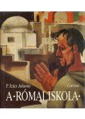 P. Szűcs Julianna - A római iskola