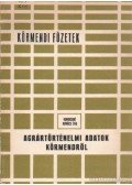 Kondicsné Kovács Éva - Agrártörténelmi adatok Körmendről
