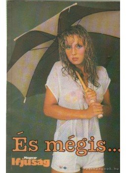 Gubcsi Lajos - És mégis - A Magyar Ifjúság Évkönyve 1987 Gubcsi Lajos - És mégis - A Magyar Ifjúság Évkönyve 1987, Budapest 1987 antikvár könyv