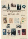 Harsányi László - Rendhagyó monográfia Marcaltő
