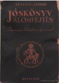 Lestyán Sándor - Jóskönyv - Álomfejtés