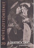 Mojzer Miklós - A quattrocento festészete