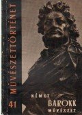 G. Aggházy Mária - Német barokk művészet