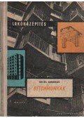 Seidl Ambrus - Betonmunkák