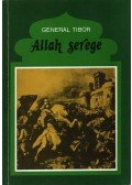 Generál Tibor - Allah serege