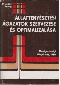 Dr. Dobos Károly - Állattenyésztési ágazatok szervezése és optimalizálása