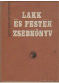 Dr. Kovács Lajos - Lakk és festék zsebkönyv
