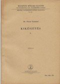 Poros Tamásné - Kikészítés I.